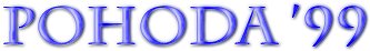 POHODA 99